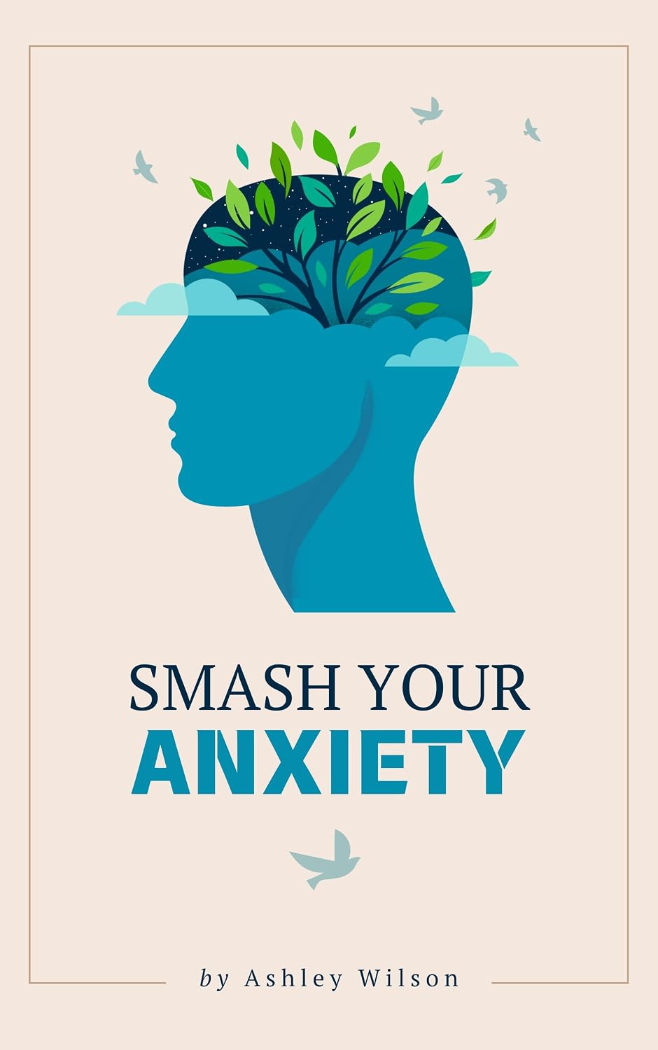 Cover of Smash Your Anxiety by Ashley Wilson